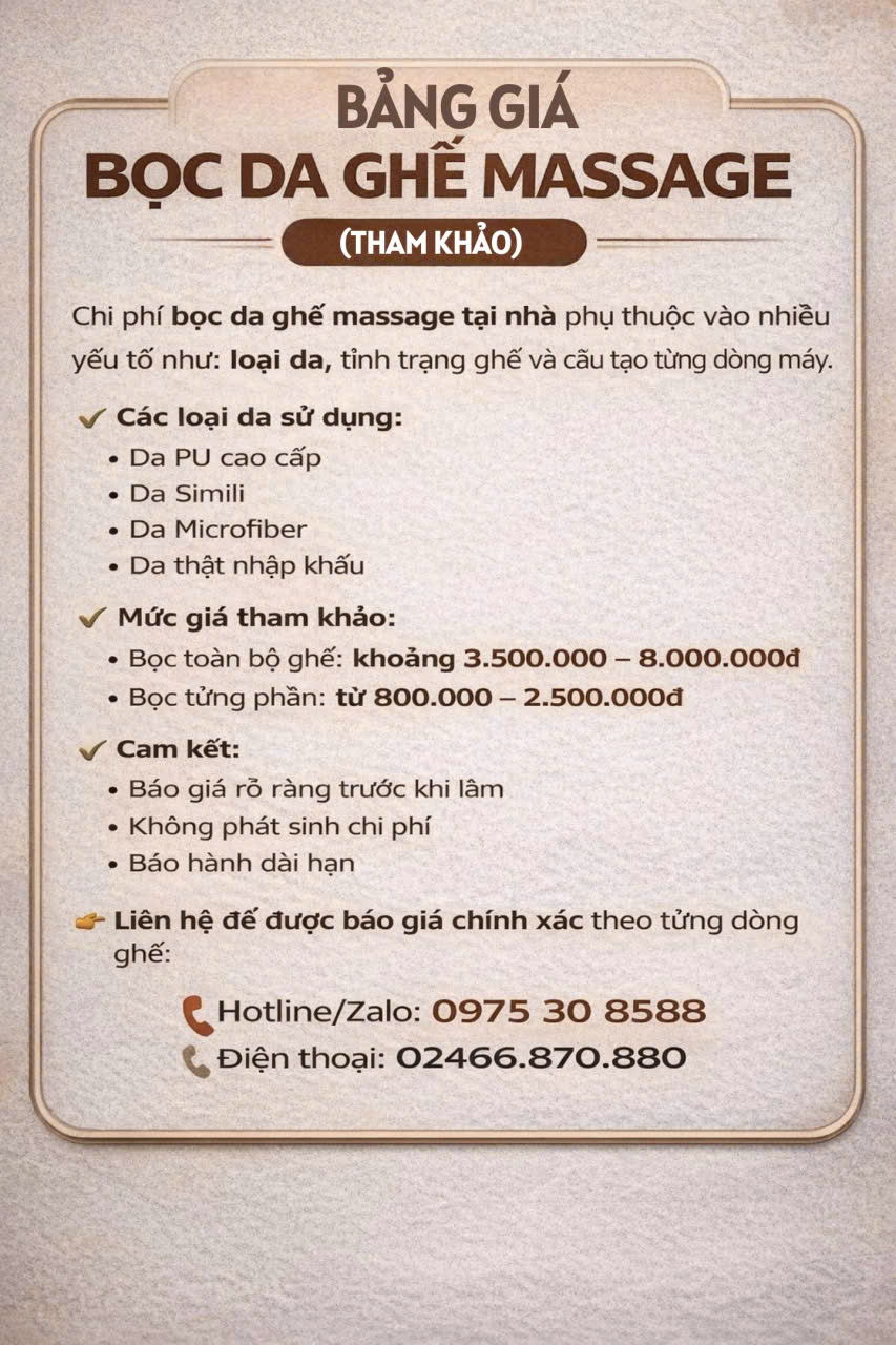 Địa chỉ bọc da ghế massage báo giá rõ ràng, không phát sinh